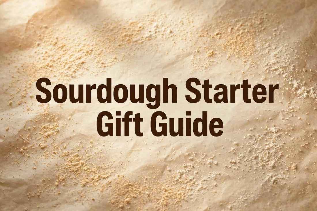 Sourdough Starter Gift Guide: The Perfect Gift for Bakers - Squirrelly Girl Starter