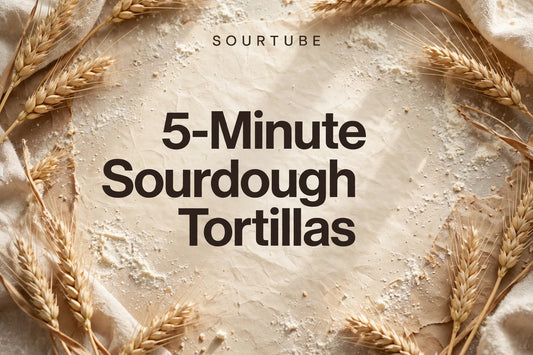 5-Minute Sourdough Tortillas — SourTube featured title card