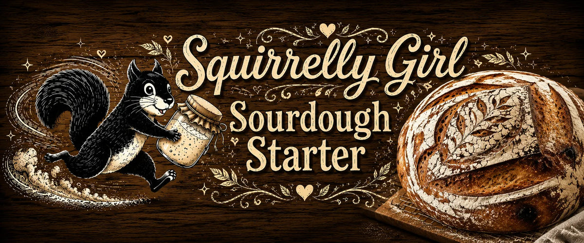 Squirrelly Girl Sourdough Starter - artisan sourdough hero